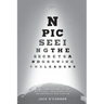 Npic: Seeing the Secrets and Growing the Leaders: A Cultural History of the National Photographic Interpretation Center