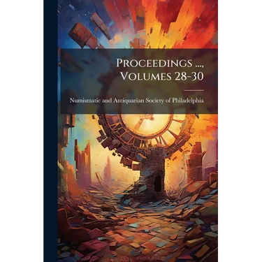 Proceedings ..., Volumes 28-30