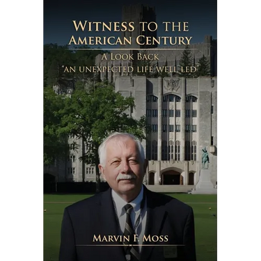 Witness to the American Century: A Look Back "An Unexpected Life Well Led"