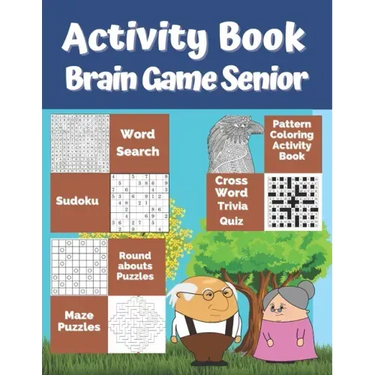 Activity Book Brain Game Senior: 7 Different Activity Games for Seniors: Word Search, Sudoku Very Easy To Medium, Roundabouts Puzzles, Mandala Pattern