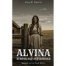 Alvina: Strong and Determined