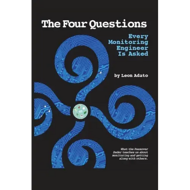 The Four Questions of Monitoring Every Engineer is Asked