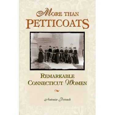 Remarkable Connecticut Women