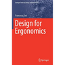 Design for Ergonomics