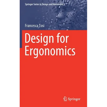 Design for Ergonomics
