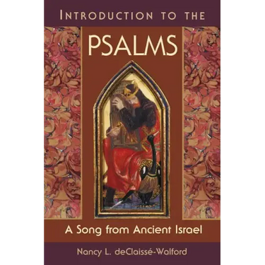 Introduction to the Psalms: A Song from Ancient Israel