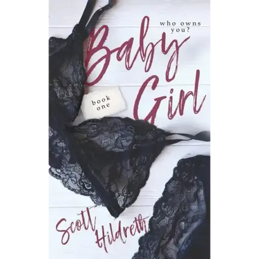 Baby Girl: One