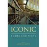 Iconic Books and Texts