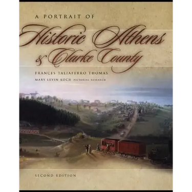 A Portrait of Historic Athens & Clarke County