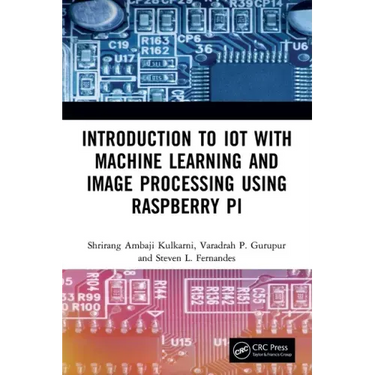 Introduction to Iot with Machine Learning and Image Processing Using Raspberry Pi