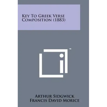 Key to Greek Verse Composition (1883)