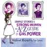 Simple Stories of Strong Women