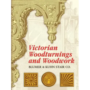 Victorian Woodturnings and Woodwork