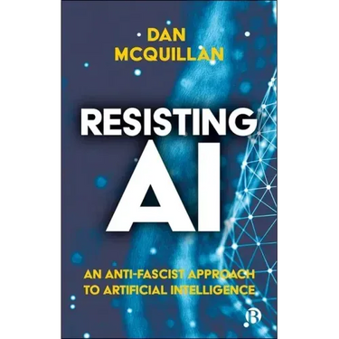 Resisting AI: An Anti-Fascist Approach to Artificial Intelligence