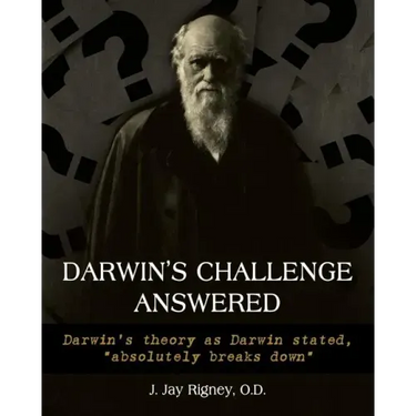 Darwin's Challenge Answered: Darwin's theory as Darwin stated, "absolutely breaks down"