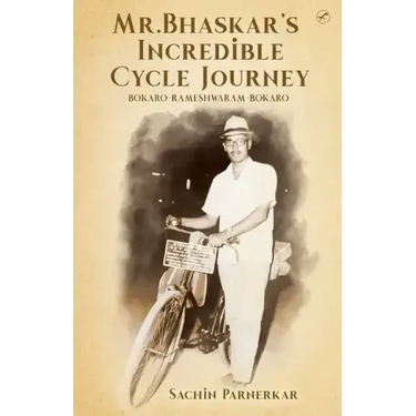Mr.Bhaskar's Incredible cycle journey