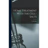 Home Treatment With the Cell-salts