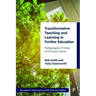 Transformative Teaching and Learning in Further Education: Pedagogies of Hope and Social Justice
