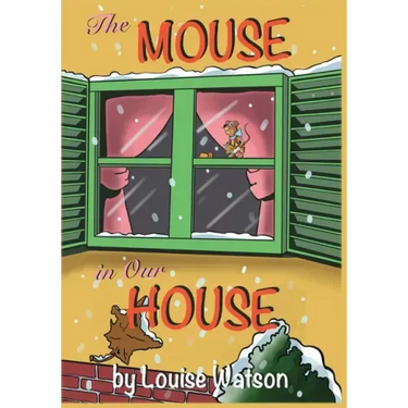 The Mouse In Our House