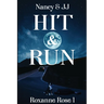 Hit & Run: Nancy & Jj