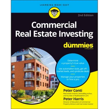 Commercial Real Estate Investing for Dummies