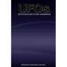 UFOs The Physical and Psychic Phenomenon