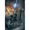 Olaf's Saga: The True Story of a Viking King and the Discovery of America