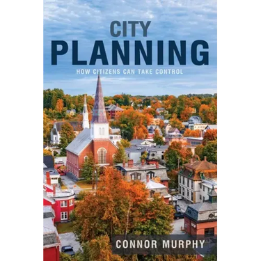 City Planning: How Citizens Can Take Control