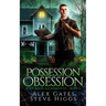 Possession Obsession