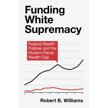 Funding White Supremacy