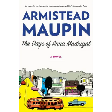 The Days of Anna Madrigal