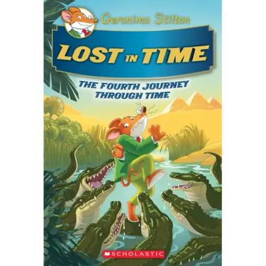 Lost in Time (Geronimo Stilton Journey Through Time #4)