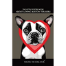 The Little Poetry Book about Loving Boston Terriers