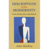 Inscription and Modernity: From Wordsworth to Mandelstam