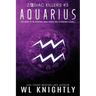 Aquarius: Zodiac Killers #3