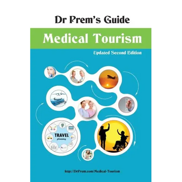 Dr Prem's Guide - Medical Tourism