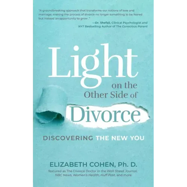 Light on the Other Side of Divorce: Discovering the New You (Life After Divorce, Divorce Book for Women)
