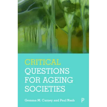 Critical Questions for Ageing Societies