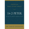 1 and 2 Peter: The Way to Endure Through Trials