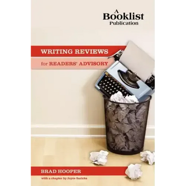 Writing Reviews for Readers' Advisory
