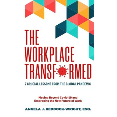 The Workplace Transformed