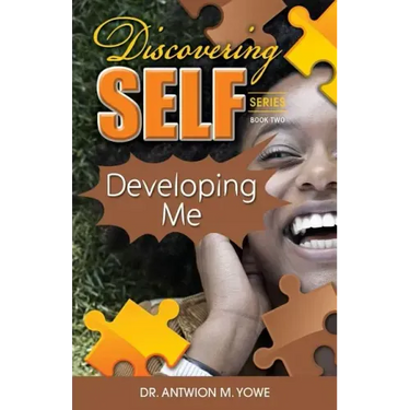 Discovering Self: Developing Me