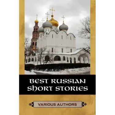 Best Russian Short Stories