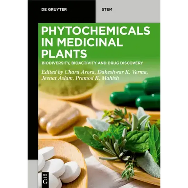 Phytochemicals in Medicinal Plants: Biodiversity, Bioactivity and Drug Discovery