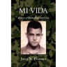 Mi Vida