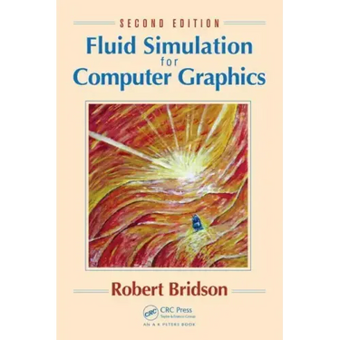Fluid Simulation for Computer Graphics