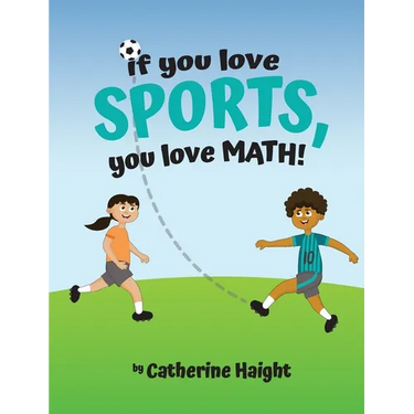 If you love SPORTS, you love MATH!