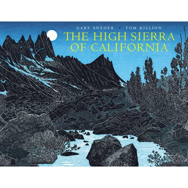 The High Sierra of California