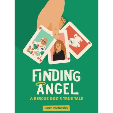 Finding Angel - A Rescue Dog's True Tale (hardback)