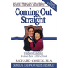 Coming Out Straight: Understanding Same-Sex Attraction